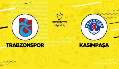 Trabzonspor Kasımpaşa maçı ne zaman, saat kaçta, hangi kanalda? İşte muhtemel kadro ve canlı yayın bilgisi