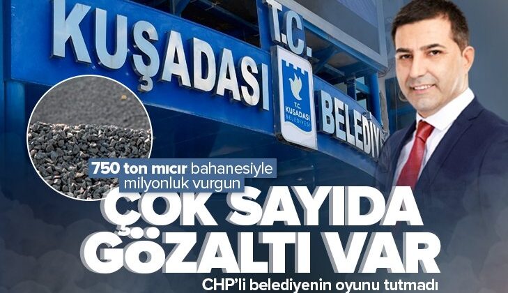 CHP’li Kuşadası Belediyesi’nde mıcır bahanesiyle milyonluk vurgun!.