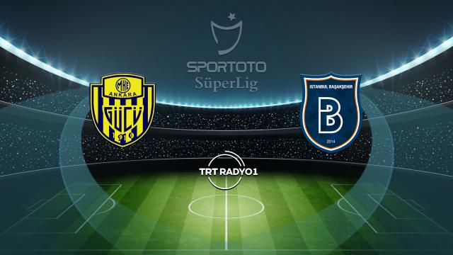 MKE Ankaragücü Başakşehir’i ağırlıyor