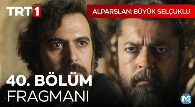 Alparslan: Büyük Selçuklu 40. bölüm fragmanı! Tuğrul bey ölecek mi?