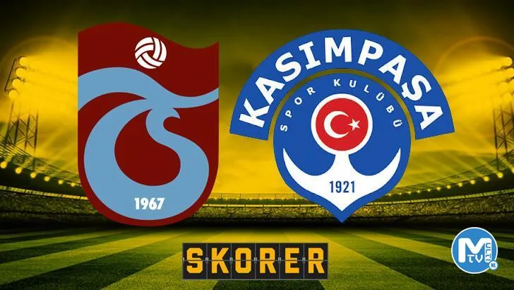 CANLI ANLATIM | Trabzonspor – Kasımpaşa