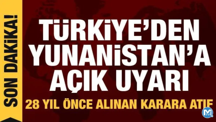 Türkiye’den Yunanistan’a yeni uyarı: 1 mile dahi izin yok!