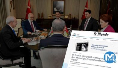 Altılı masanın kargaşası Fransızları bile rahatsız etti: Erdoğan anketlerde yükseliyor