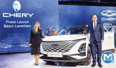 Çinli oto devi Chery fabrika sinyali verdi: Türkiye’de üretip Avrupa’ya ihraç edecek