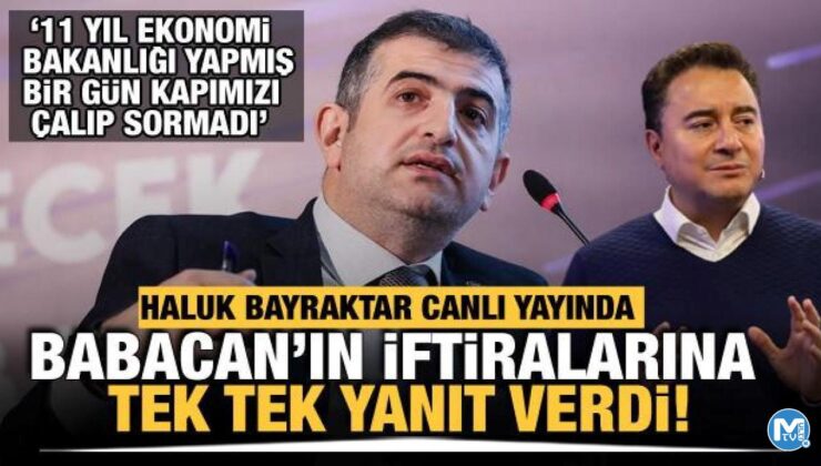 Haluk Bayraktar canlı yayında Ali Babacan’ın iddialarına tek tek yanıt verdi!