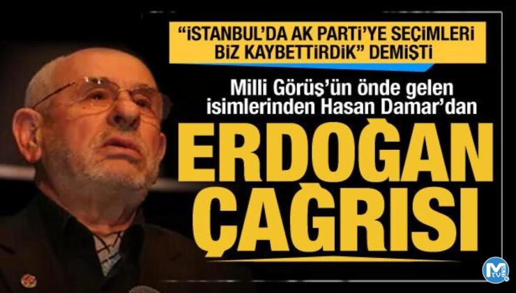 Milli Görüş’ün önde gelen isimlerinden Hasan Damar seçimlerde Erdoğan için destek istedi