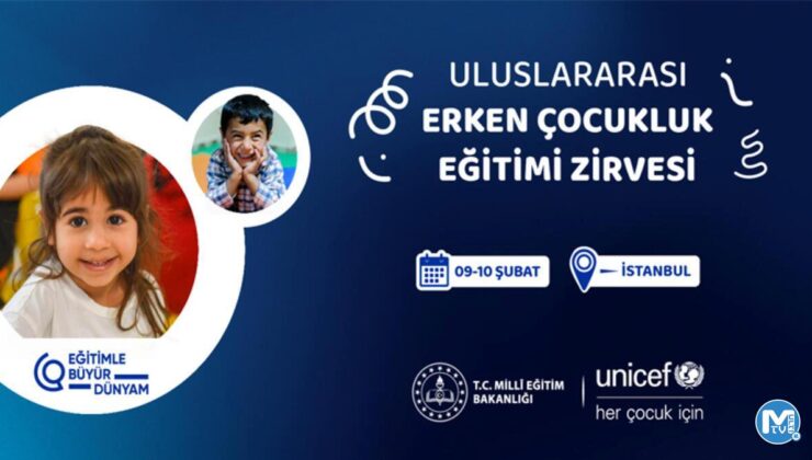 Erken çocukluk eğitimine uluslararası zirve