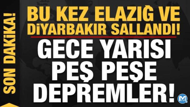 Son dakika: Bu kez Elazığ ve Diyarbakır sallandı! Sabaha karşı peş peşe korkutan depremler