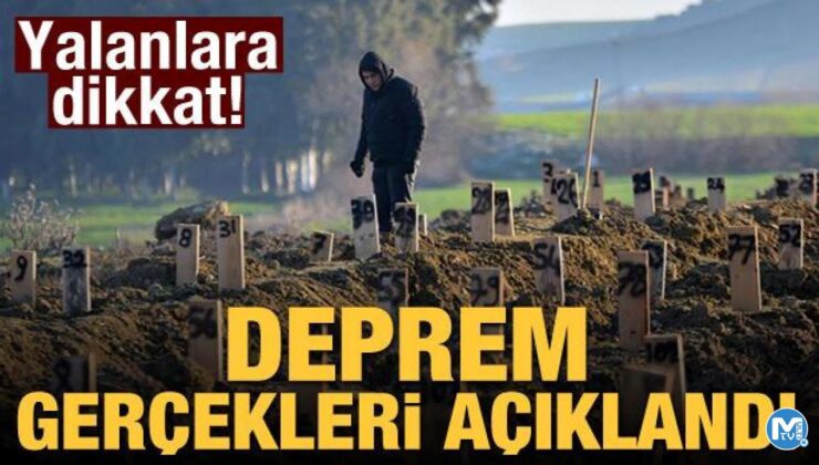 Yalanlara dikkat! Deprem gerçekleri açıklandı