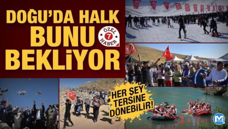 Doğu’da halk eskiye dönmek istemiyor! İstikrar için tek ses…