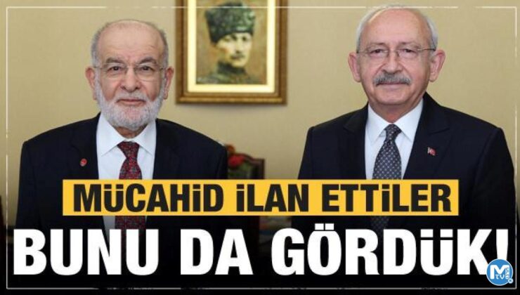 Saadet Partisi rayından çıktı! Kılıçdaroğlu’nu ‘mücahid’ ilan ettiler