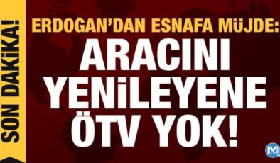 Cumhurbaşkanı Erdoğan’dan taşıtta ÖTV ve basit usulde vergi muafiyeti müjdesi