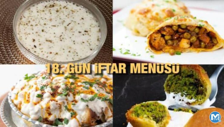 İftar menüleri 2023: 18. Gün iftar menüsü