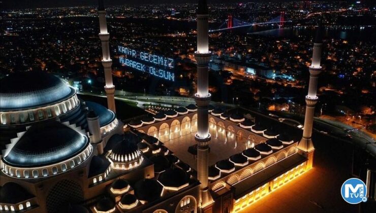 Kadir Gecesi ne oldu? İşte Kadir Gecesi’nin anlam ve önemi