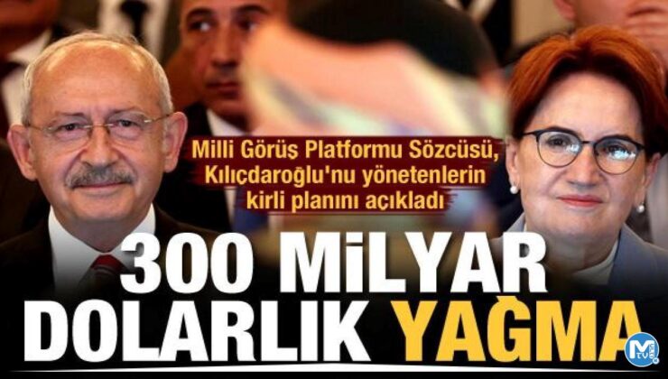 Milli Görüş Platformu Sözcüsü, Kılıçdaroğlu’nu yönetenlerin kirli planını açıkladı