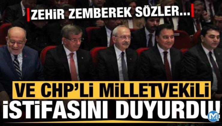 Ve CHP’li vekil istifa ettiğini duyurdu! Sert sözlerle isyan etti…