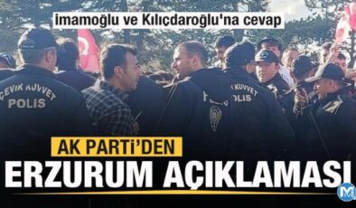 AK Parti’den Erzurum açıklaması! İmamoğlu ve Kılıçdaroğlu’na cevap