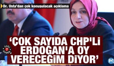 AK Partili Leyla Şahin Usta: Çok sayıda CHP’li Erdoğan’a oy vereceğim diyor