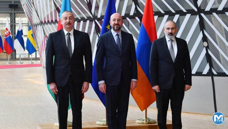 Aliyev, Michel ve Paşinyan’dan Brüksel’de üçlü zirve