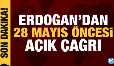 Cumhurbaşkanı Erdoğan’dan 28 Mayıs öncesi çağrı: Yeni dönemin kapılarını birlikte açalım