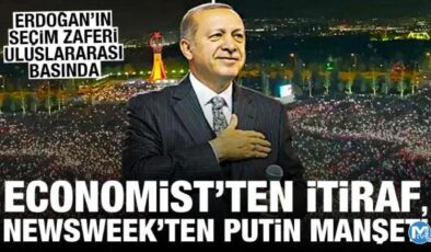 Erdoğan’ın ikinci tur zaferi yabancı basında: Newsweek ve The Economist’ten çarpıcı manşet