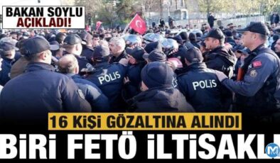 İçişleri Bakanı Soylu: 16 kişi gözaltına alındı, biri FETÖ ile iltisaklı