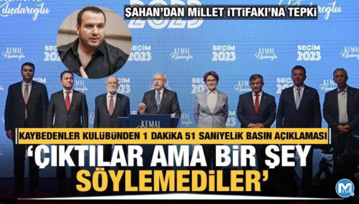 Kaybedenler kulübünden 1 dakika 51 saniyelik basın açıklaması! Şahan’dan tepki geldi