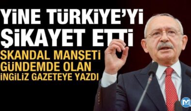Kılıçdaroğlu, The Economist’e Türkiye’yi şikayet etti