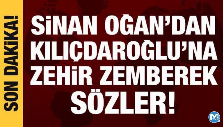 Sinan Oğan’dan Kılıçdaroğlu’na zehir zemberek sözler