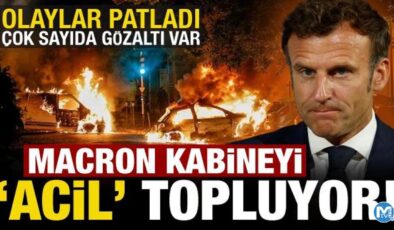 Macron kabineyi acil topluyor, Fransa ortalık karıştı!
