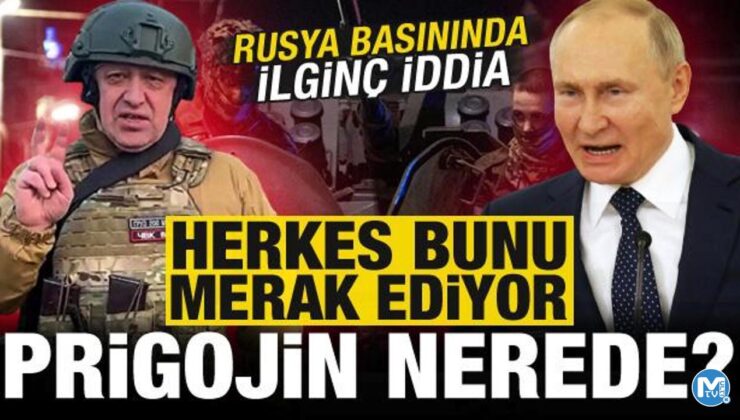 Son dakika: İsyancı Yevgeni Prigojin nerede? Rus basınından ilginç iddialar…