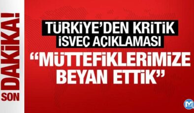 Son Dakika… Türkiye’den kritik İsveç açıklaması: Müttefiklerimize beyan ettik!